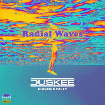 album Radial Waves of Duskee, Disrupta, Pav4N in flac quality
