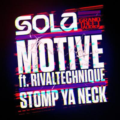 album Motive Stomp Ya Neck of Sola, Rivaltechnique in flac quality