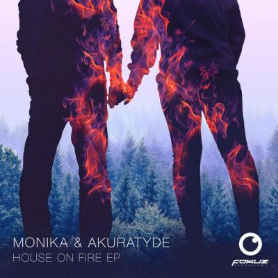 album House On Fire EP of Monika, Akuratyde in flac quality