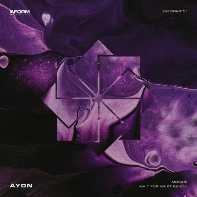 album Mosaic / Wait For Me of Aydn, Es.Kay in flac quality