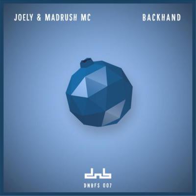 album Backhand of Joely, Madrush Mc in flac quality
