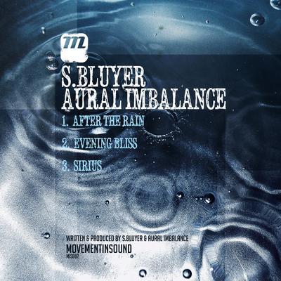 album After The Rain Ep of S.Bluyer, Aural Imbalance in flac quality