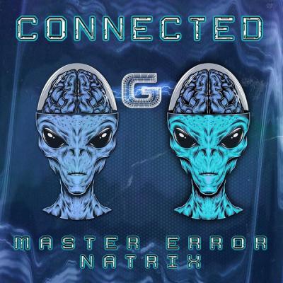 album Connected Part 3 of Master Error, Natrix in flac quality