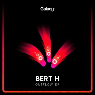 album Outflow EP of Bert H, High N Sick in flac quality