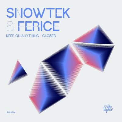 album Keep On Anything of Snowtek, Ferice in flac quality