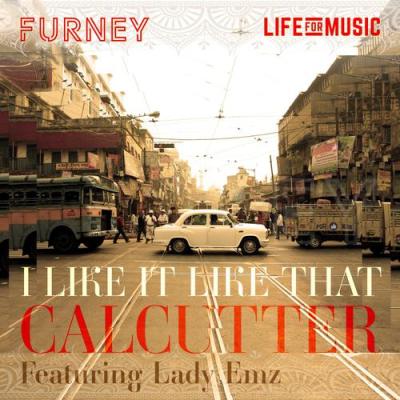 album I Like It Like That Calcutter of Furney, Lady Emz in flac quality