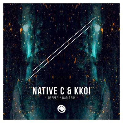 album Deeper / Bad Trip of Native C, Kkoi in flac quality