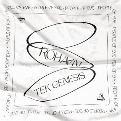 album People of Eve of Rohaan, Tek Genesis in flac quality