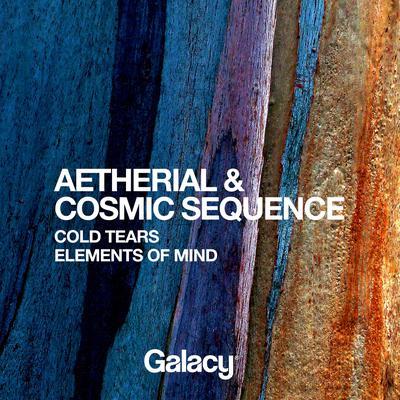 album Cold Tears Elements Of Mind of Aetherial, Cosmic Sequence in flac quality