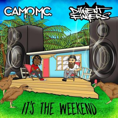 album Its The Weekend of Camo MC, Diligent Fingers in flac quality