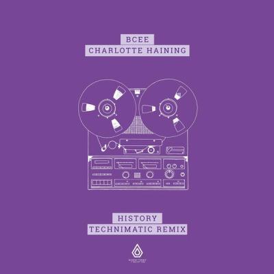 album History (Technimatic Remix) of Bcee, Charlotte Haining in flac quality
