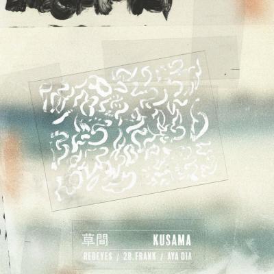 album Kusama of Redeyes, 2B.Frank, Aya Dia in flac quality