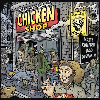 album Chicken Shop of Chopstick Dubplate, Natty Campbell in flac quality