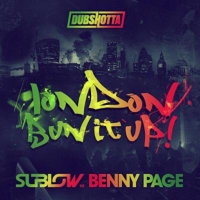 album London Bun It Up! of Sublow Hz, Benny Page in flac quality