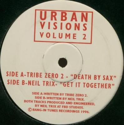 album Urban Visions Volume 2 of Tribe Zero 2, Neil Trix in flac quality