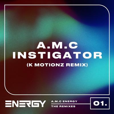 album Instigator of A.M.C, K Motionz in flac quality