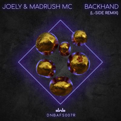 album Backhand (L-Side Remix) of Joely, MadRush MC in flac quality