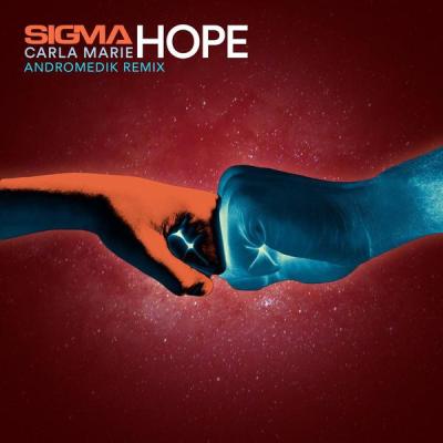 album Hope (Andromedik Remix) of Sigma, Carla Marie in flac quality