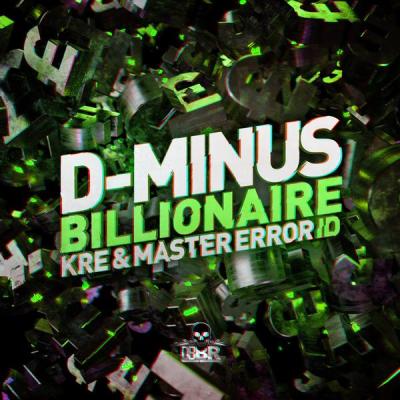 album Billionaire / Id of D-Minus, Kre, Master Error in flac quality