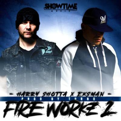 album Fire Works 2 of Harry Shotta, Eksman, Turno in flac quality