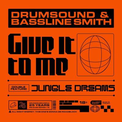 album Give It To Me of Drumsound, Bassline Smith in flac quality