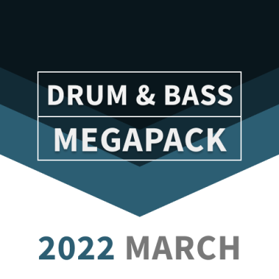 Drum & Bass 2022 MARCH Megapack
