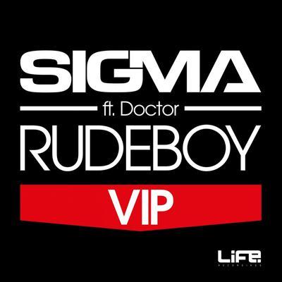 album Rudeboy Vip of Sigma, Doctor in flac quality