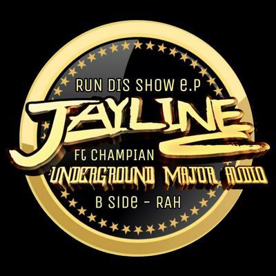 album Run Dis Show of Jayline, Champian in flac quality