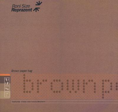 album Brown Paper Bag of Roni Size, Reprazent in flac quality