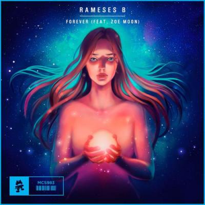 album Forever of Rameses B, Zoe Moon in flac quality