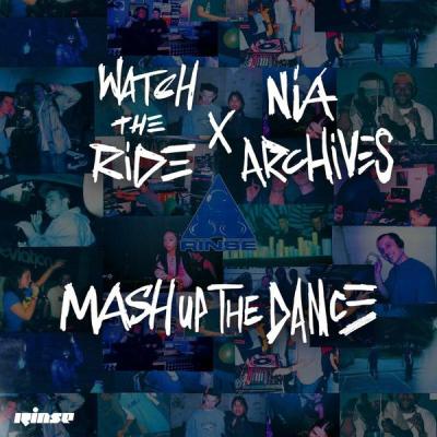 album Mash Up The Dance of Watch The Ride, Nia Archives in flac quality