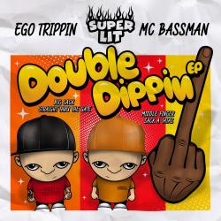album Double Dippin Ep of Ego Trippin, Bassman in flac quality