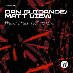 album Winter Dream / Tell Me How of Dan Guidance, Matt View in flac quality