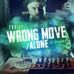 album Wrong Move / Alone of Froidy, Decrypt in flac quality