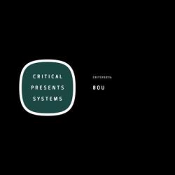 album Critical Presents: Systems 015 of Bou, Stompz in flac quality