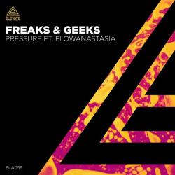 album Pressure of Freaks, Geeks, Flowanastasia in flac quality