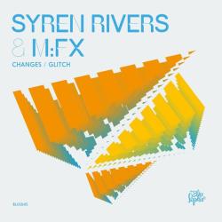 album Changes of Syren Rivers, M:Fx in flac quality