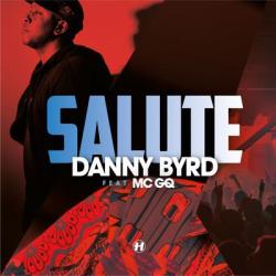 album Salute of Danny Byrd, Mc Gq in flac quality