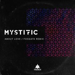 album About Love (Remix Included) of Fosgate, Mystific in flac quality