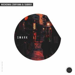 album Smark of Nichenka Zoryana, Subrix in flac quality