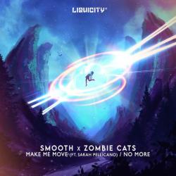 album Make Me Move / No More of Smooth, Zombie Cats in flac quality