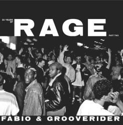 album 30 Years Of Rage (Part Two) of Fabio, Grooverider in flac quality