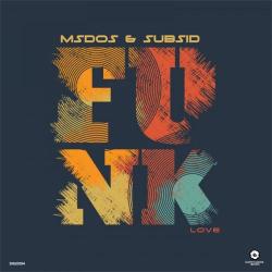 album Funk Love of Msdos, Subsid in flac quality