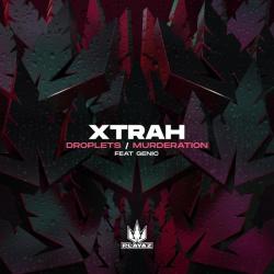 album Droplets / Murderation of Xtrah, Genic in flac quality