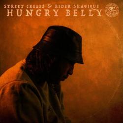album Hungry Belly of Street Creeps, Rider Shafique in flac quality
