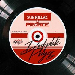 album Dubplate Player EP of Sub Killaz, Profile in flac quality
