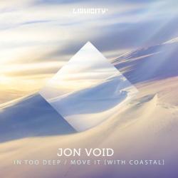 album In Too Deep / Move It of Jon Void, Michael Jo, Coastal in flac quality