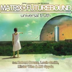 album Universal Truth of Matrix, Futurebound in flac quality