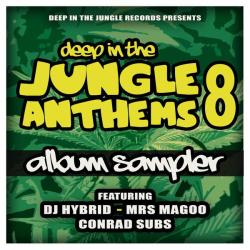 album Deep In The Jungle Anthems 8 - LP Sampler of DJ Hybrid, Conrad Subs, Mrs Magoo in flac quality