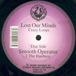 album Lost Our Minds / Smooth Operator of Crazy Loops, 3 Way in flac quality